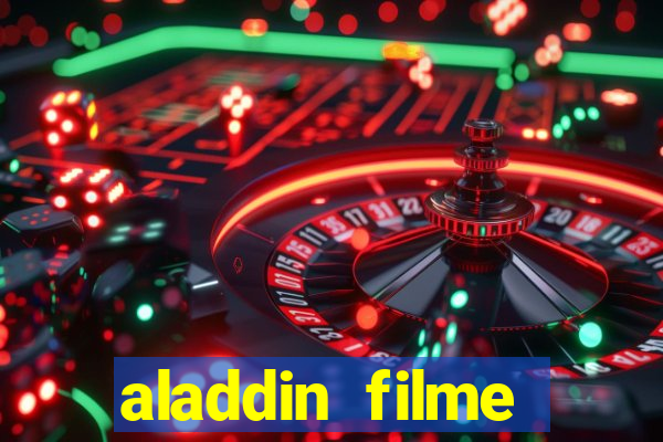 aladdin filme completo drive